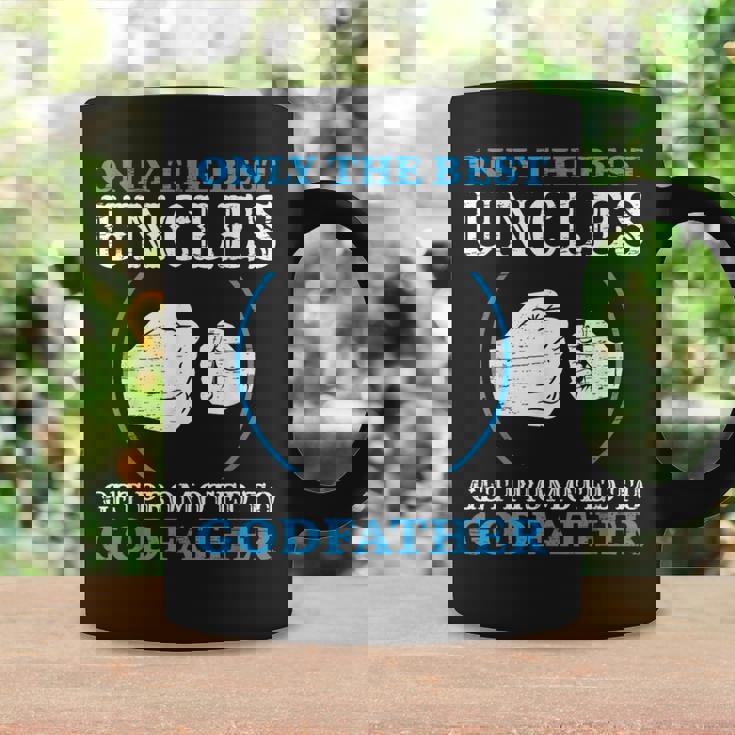 Only The Best Uncle Get Promoted To Godfather Father's Day Coffee Mug Gifts ideas