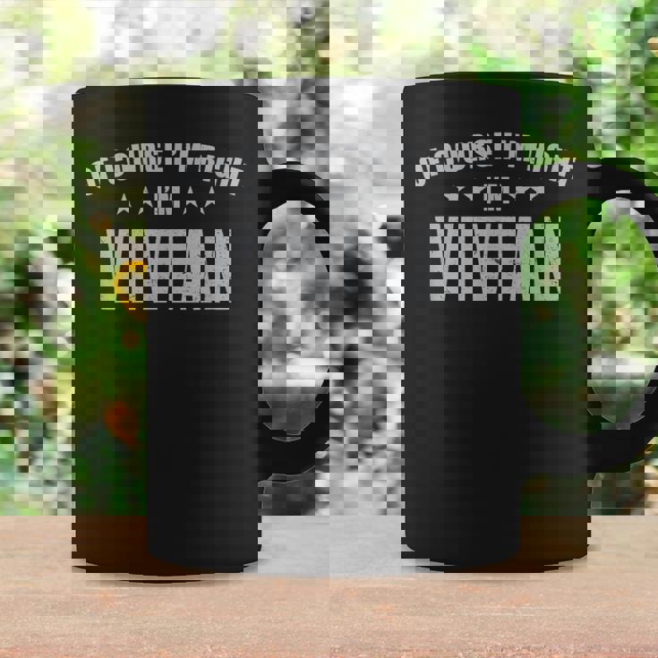 Of Course I'm Right I'mivian Prénom Sarcastic Surnom Tasse Idées cadeaux