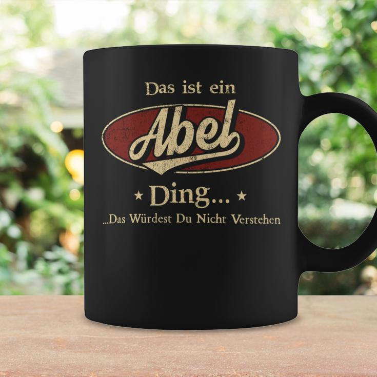 Das Ist Ein Abel Ding Das Würdest Du Nicht Verstehen Abel Name Tassen Geschenkideen