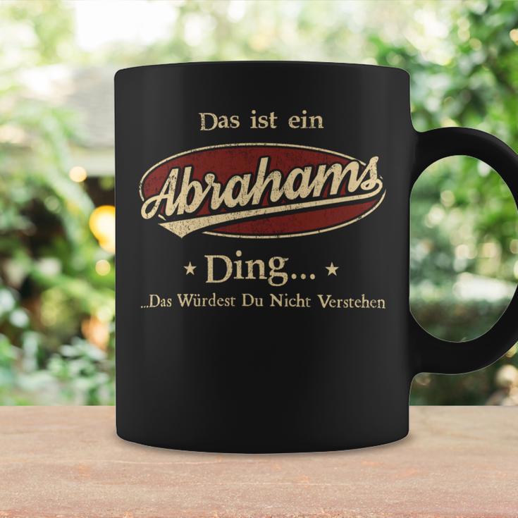 Das Ist Ein Abrahams Ding Das Würdest Du Nicht Verstehen Abrahams Name Tassen Geschenkideen