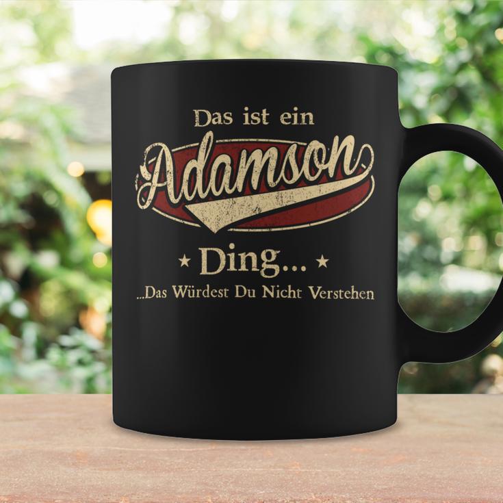 Das Ist Ein Adamson Ding Das Würdest Du Nicht Verstehen Adamson Name Tassen Geschenkideen