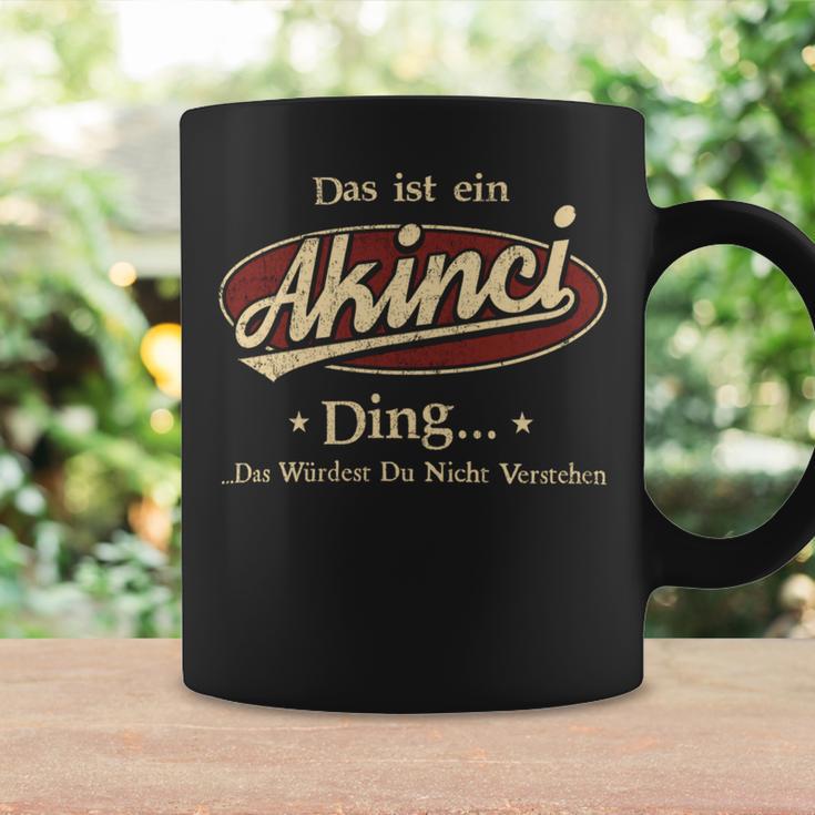 Das Ist Ein Akinci Ding Das Würdest Du Nicht Verstehen Akinci Name Tassen Geschenkideen