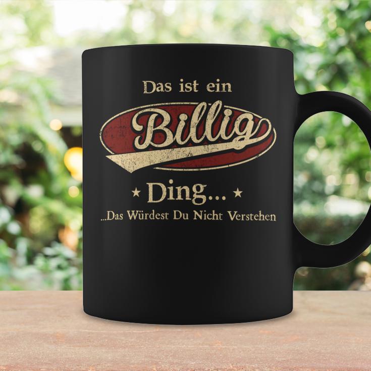 Das Ist Ein Billig Ding Das Würdest Du Nicht Verstehen Billig Name Tassen Geschenkideen