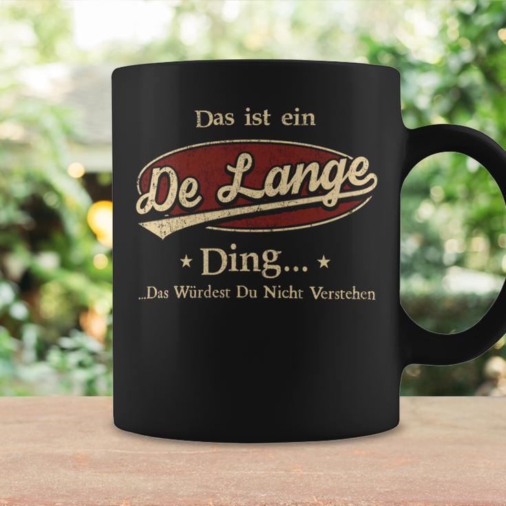 Das Ist Ein Delange Ding Das Würdest Du Nicht Verstehen Delange Name Tassen Geschenkideen