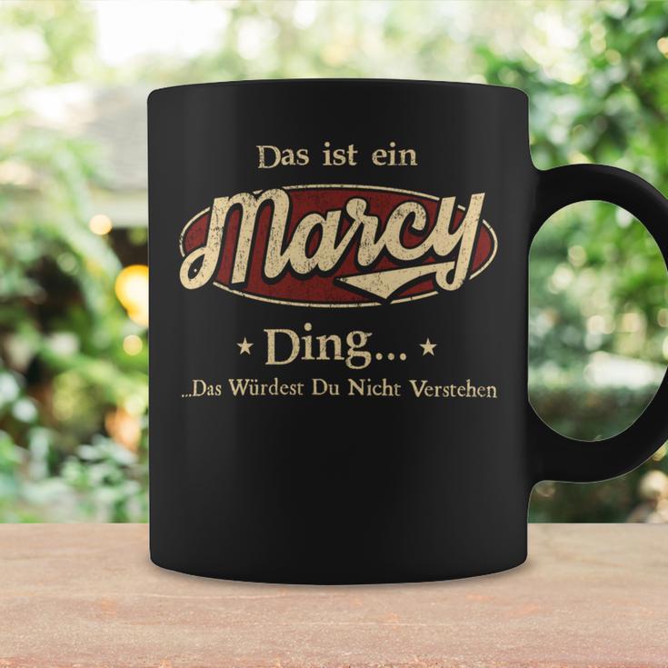 Das Ist Ein Marcy Ding Das Würdest Du Nicht Verstehen Marcy Name Tassen Geschenkideen