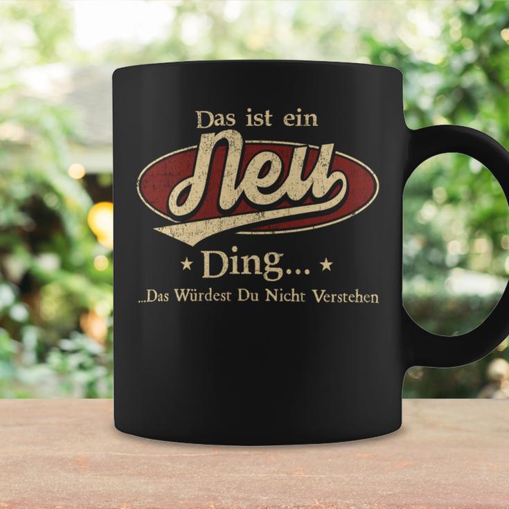 Das Ist Ein Neu Ding Das Würdest Du Nicht Verstehen Neu Name Tassen Geschenkideen