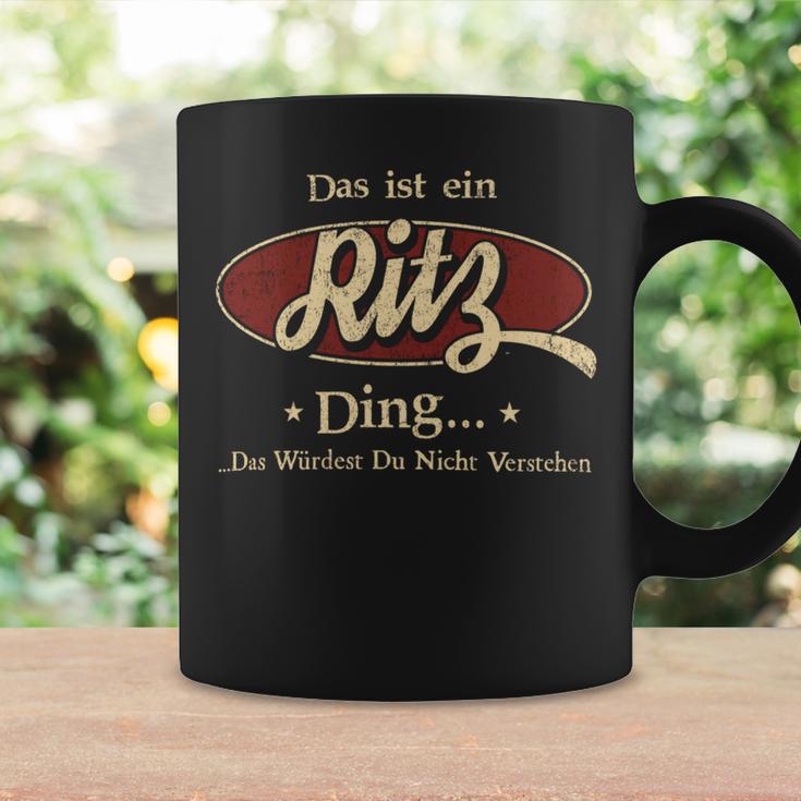 Das Ist Ein Ritz Ding Das Würdest Du Nicht Verstehen Ritz Name Tassen Geschenkideen