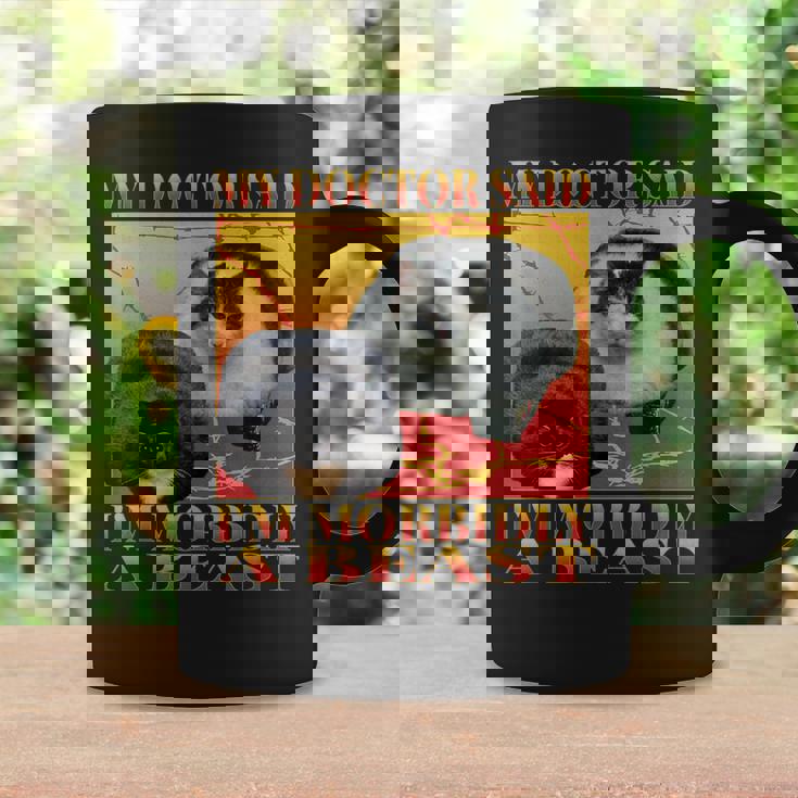 My Doctor Said I'm Morbidly A Beast Silly Fat Cat Meme Coffee Mug Gifts ideas