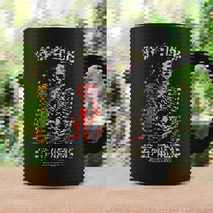 Eat Those Tacos Pet Those Doggos Coffee Mug Gifts ideas