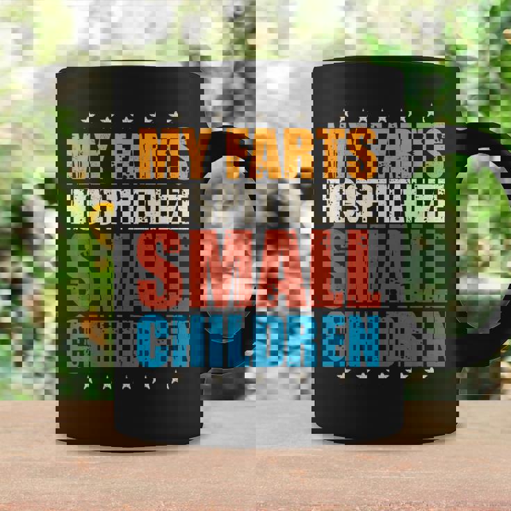 My Farts Hospitalize Small Children Farting Dad Meme Coffee Mug Gifts ideas