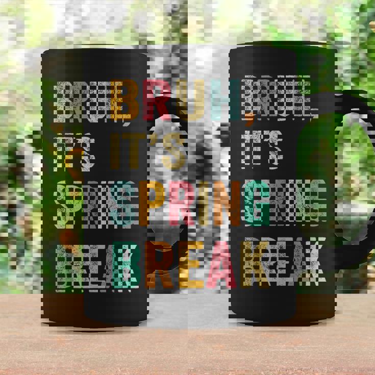 Bruh It's Spring Break Vintage Spring Break 2025 Coffee Mug Gifts ideas