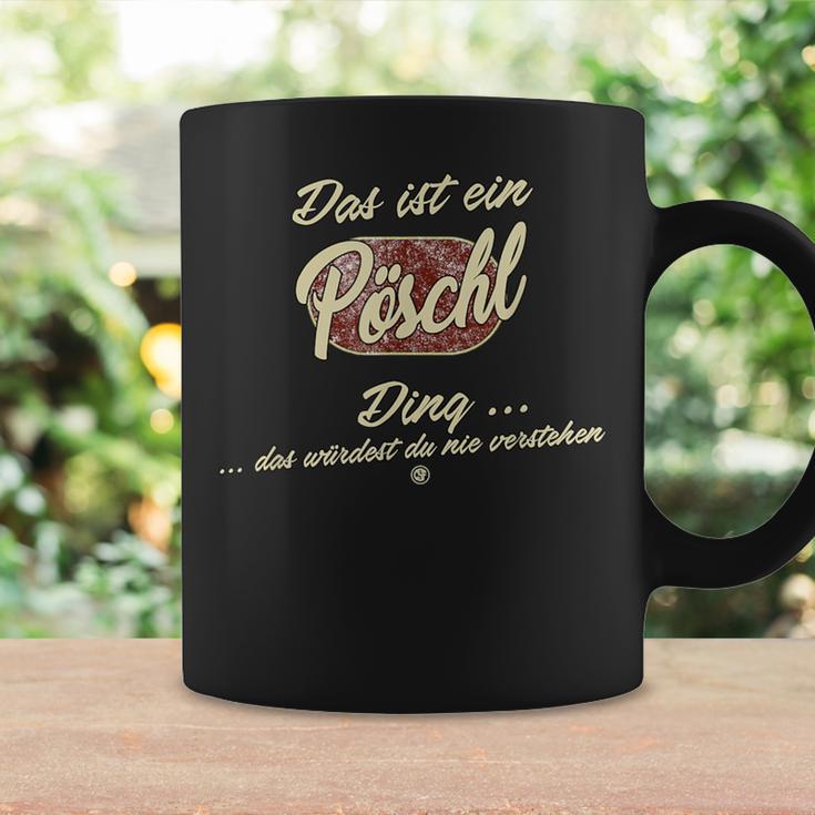 Family Pöschl Das Ist Ein Pöschl Ding Tassen Geschenkideen