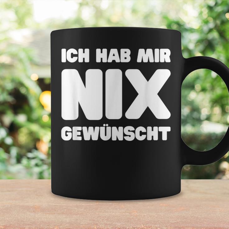 Ich Hab Mir Nix Wunscht Tassen Geschenkideen