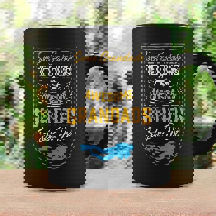 Some Grandads Feed Ducks Awesome Grandads Scuba Dive Graphic Print Coffee Mug Gifts ideas