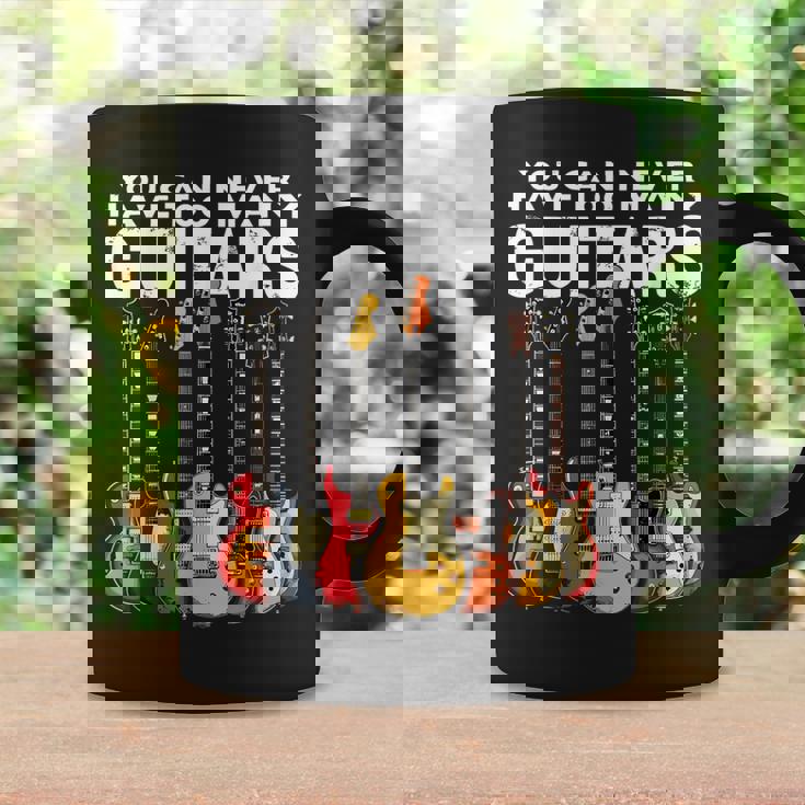 You Can Never Have Too Many Guitars Music Guitar Coffee Mug Gifts ideas