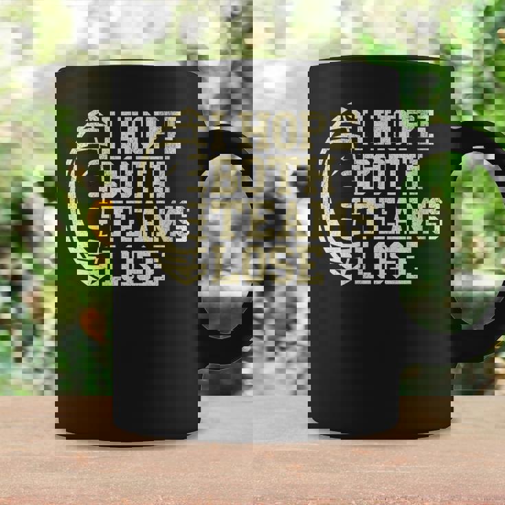 I Hope Both Teams Lose For American Football Coffee Mug Gifts ideas