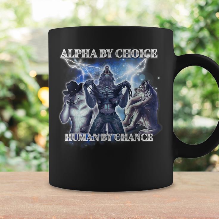 Human By Chance Alpha By Choice Tassen Geschenkideen