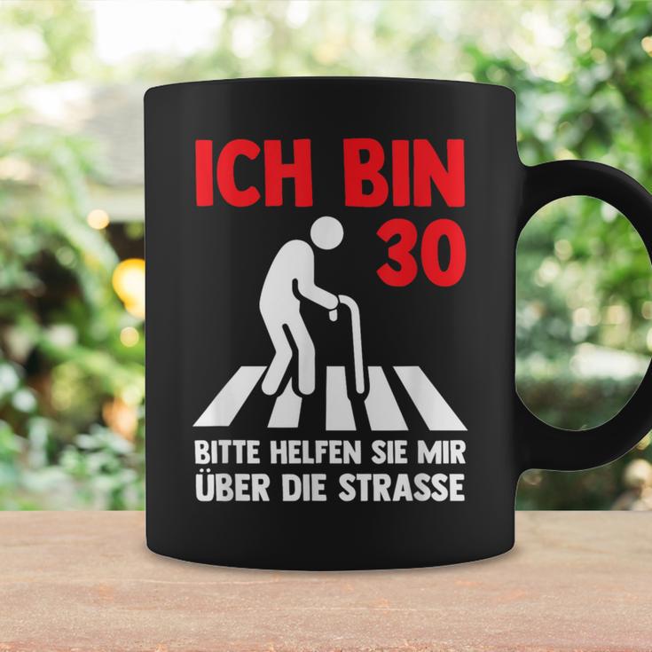 Ich Bin 30 Bitte Helfen Sie Mir Über Die Strasse Party Tassen Geschenkideen