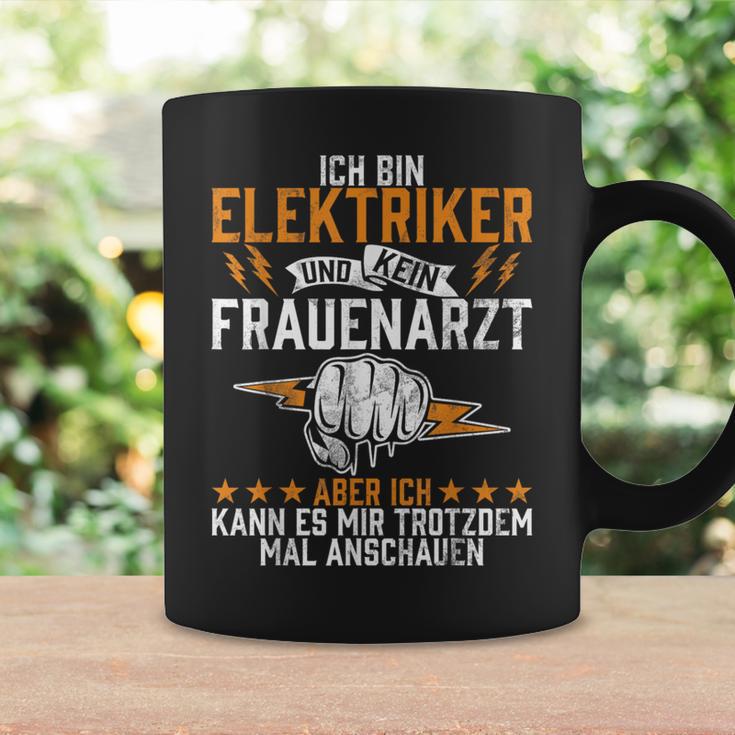 Ich Bin Elektriker Und Kein Frauenarzt Elektroniker Beruf Ich Bin Tassen Geschenkideen