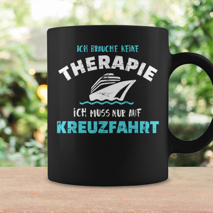 Ich Brauche Keine Therapie Ich Muss Nur Auf Kreuzfahrt Tassen Geschenkideen