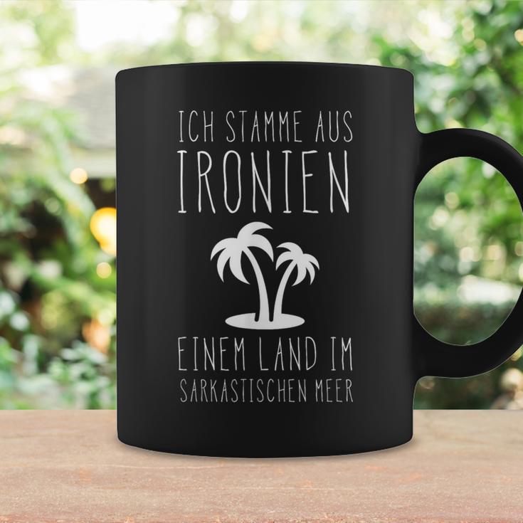 Ich Stamme Aus Ironien Einem Land Am Sarkastische Meerer Tassen Geschenkideen