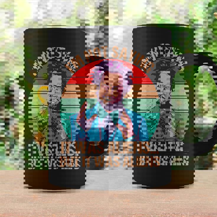 I'm Not Saying It Was Aliens But It Was Aliens Vintage Coffee Mug Gifts ideas