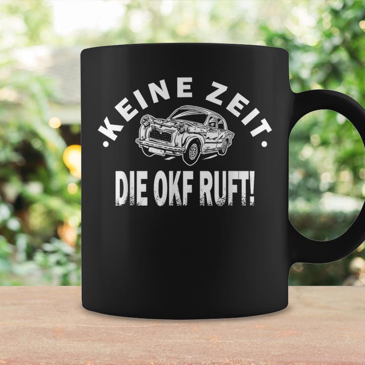 Keine Zeit Die Okf Ruft Tassen Geschenkideen