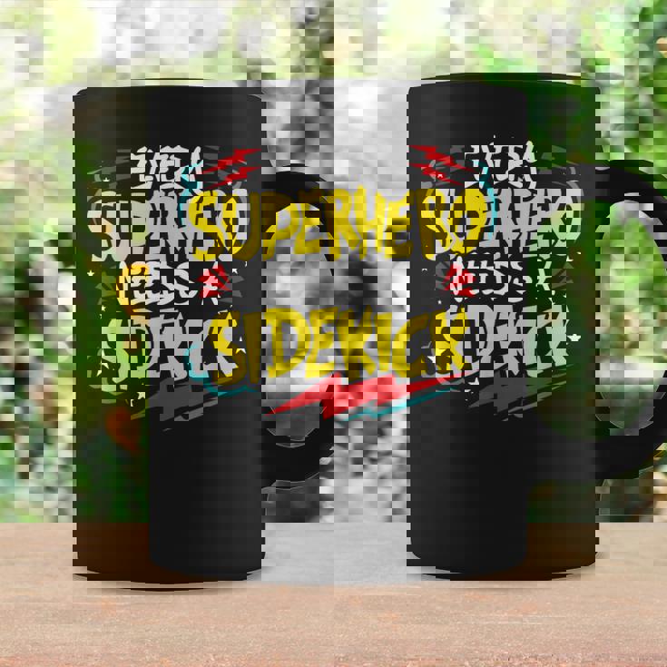 Kids Every Superhero Needs A Sidekick Friendship Graphic Print Coffee Mug Gifts ideas