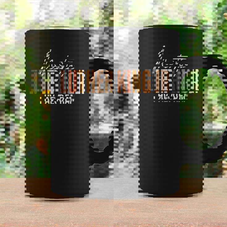 Martin Luther King Jr I Have A Dream Coffee Mug Gifts ideas
