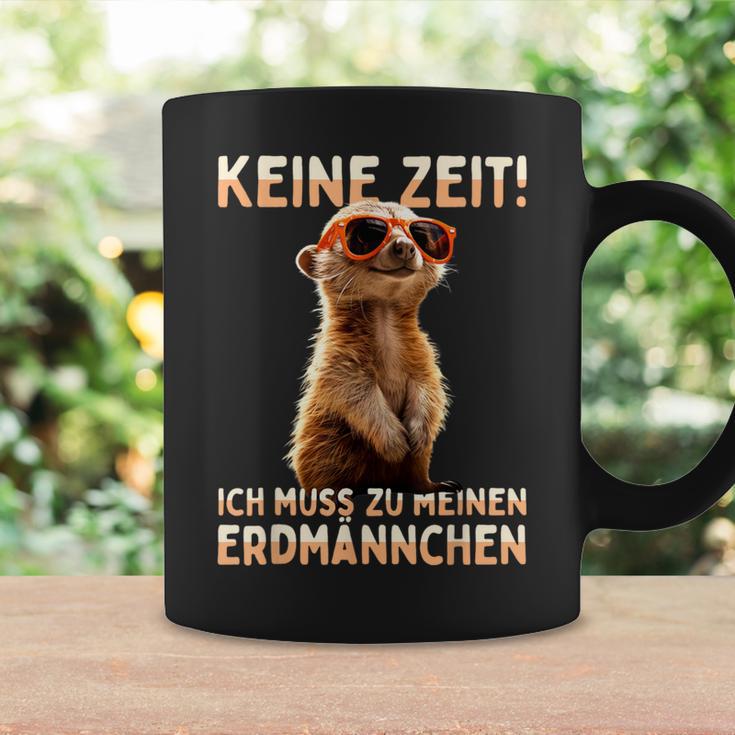 Meerkat Surikate Ich Muss Zu Meinen Erdmännchen Tassen Geschenkideen