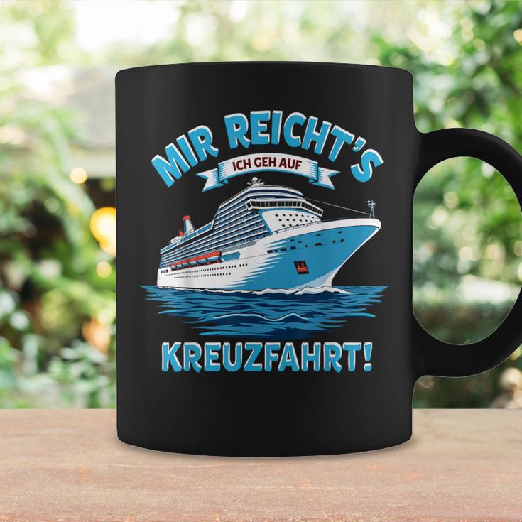 Mir Reicht's Ich Geh Auf Kreuzfahrtschiff Tassen Geschenkideen