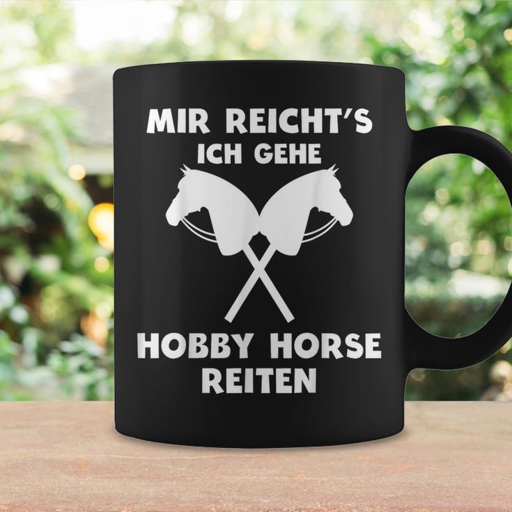 Mir Reicht's Ich Gehe Hobby Horse Riding S Tassen Geschenkideen