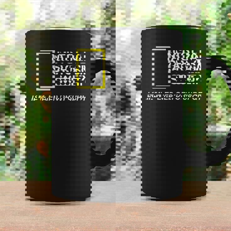 National Sarcasm Society Sarcastic Amusant Tasse Idées cadeaux