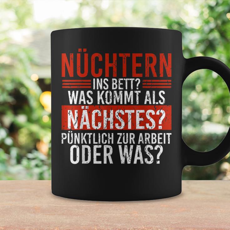 Nüchtern Ins Bed Was Kommt Als Next Sauf Tassen Geschenkideen