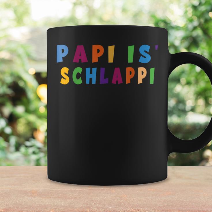 Papi Is Schlappi Father Birth Baby Growth Everyday Kaputti Tassen Geschenkideen