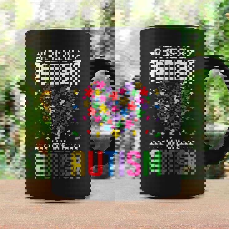 Please Be Patient I Have Autism Autistic Child Kids Toddler Graphic Print Coffee Mug Gifts ideas