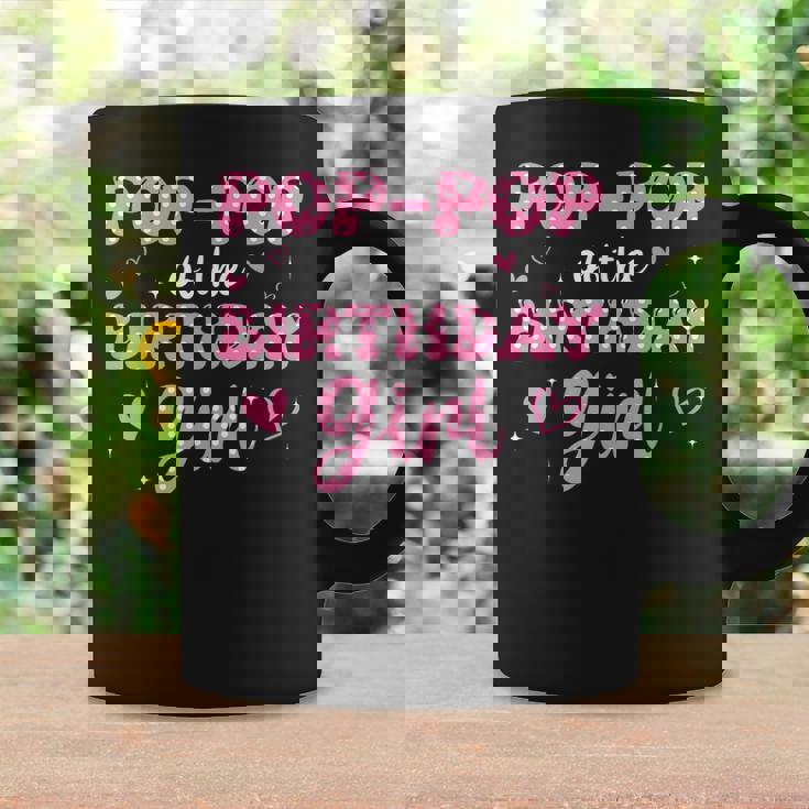 Pop-Pop Of The Birthday Pink Girl Matching Family Coffee Mug Gifts ideas