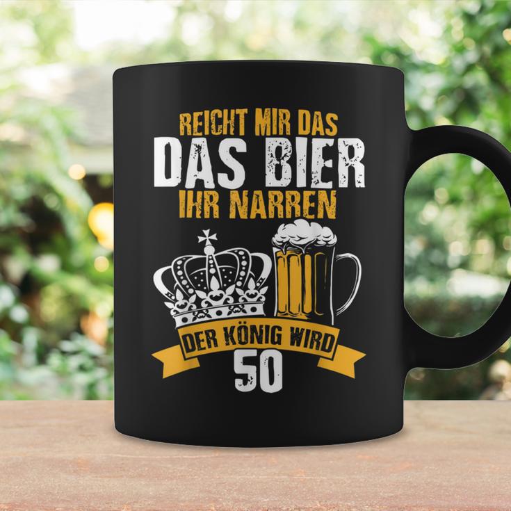 Reicht Mir Das Bier Ihr Narren Der König Wird 50 Bier Tassen Geschenkideen