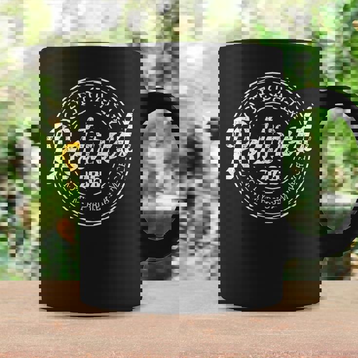 Retired 2025 Not My Problem Anymore Retirement Coffee Mug Gifts ideas