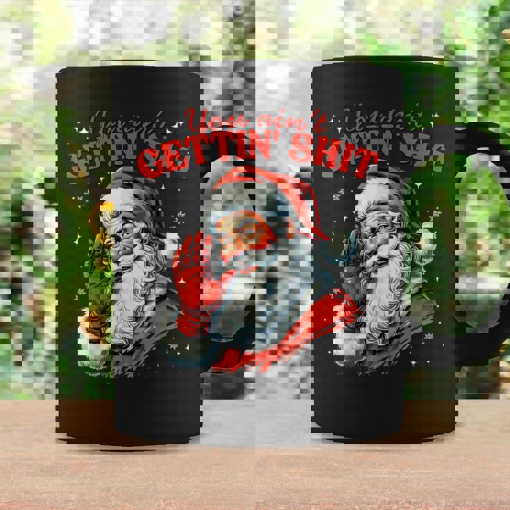 Retro You Ain't Getting Shit Santa Christmas Clothing Coffee Mug Gifts ideas