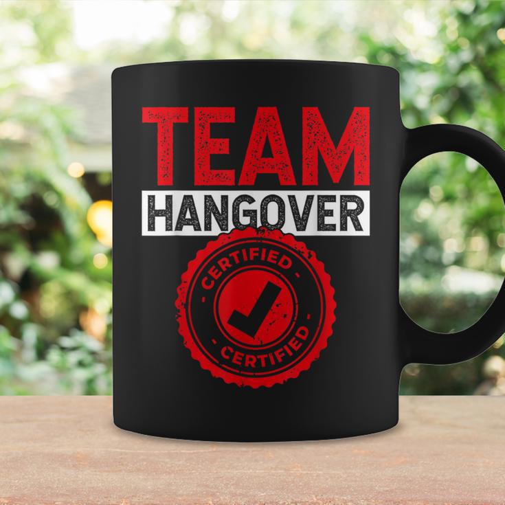 Team Hangover Certified Alkohol Trinken Trinker Party Tassen Geschenkideen