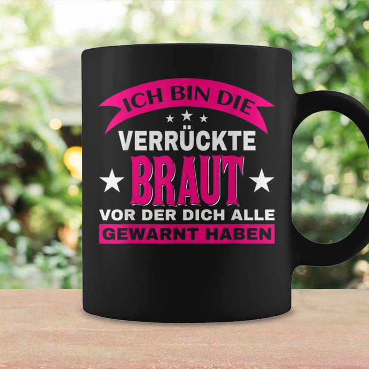 Wedding Ich Bin Dieerrückte Braut Alle Gewarnt Tassen Geschenkideen