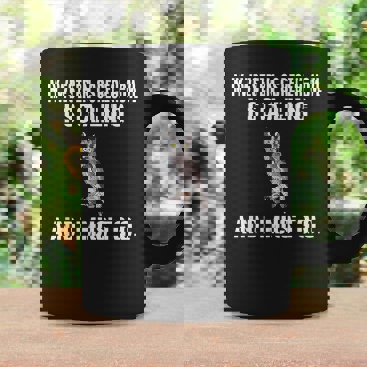 My Western Screech-Owl Is Calling And i Must Go Bird Graphic Print Coffee Mug Gifts ideas