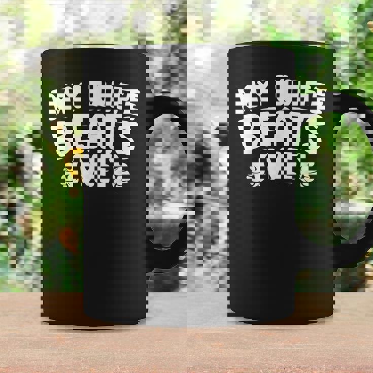 My Wife Beats Me Relationship Couple Coffee Mug Gifts ideas