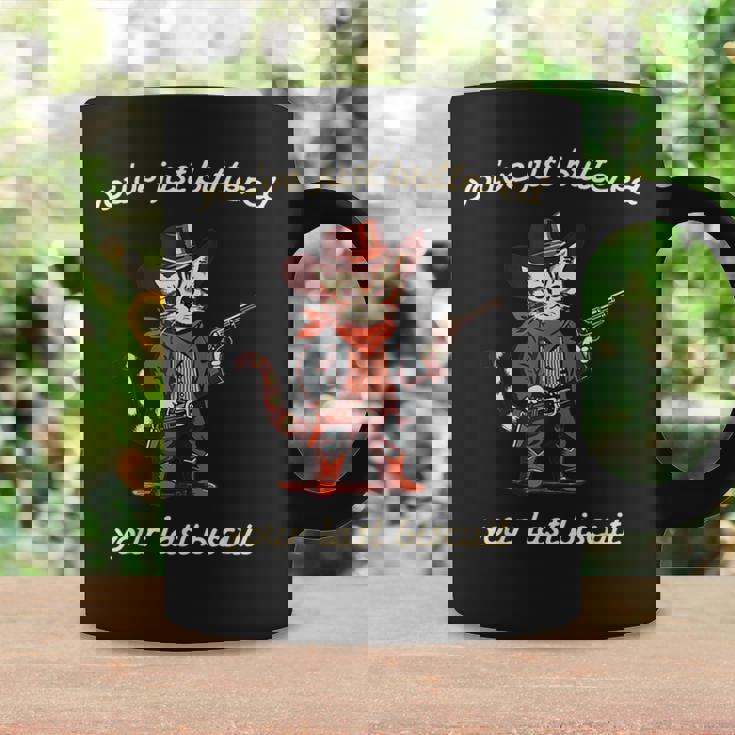 You've Just Buttered Your Last Biscuit Western Cat Cowboy Coffee Mug Gifts ideas