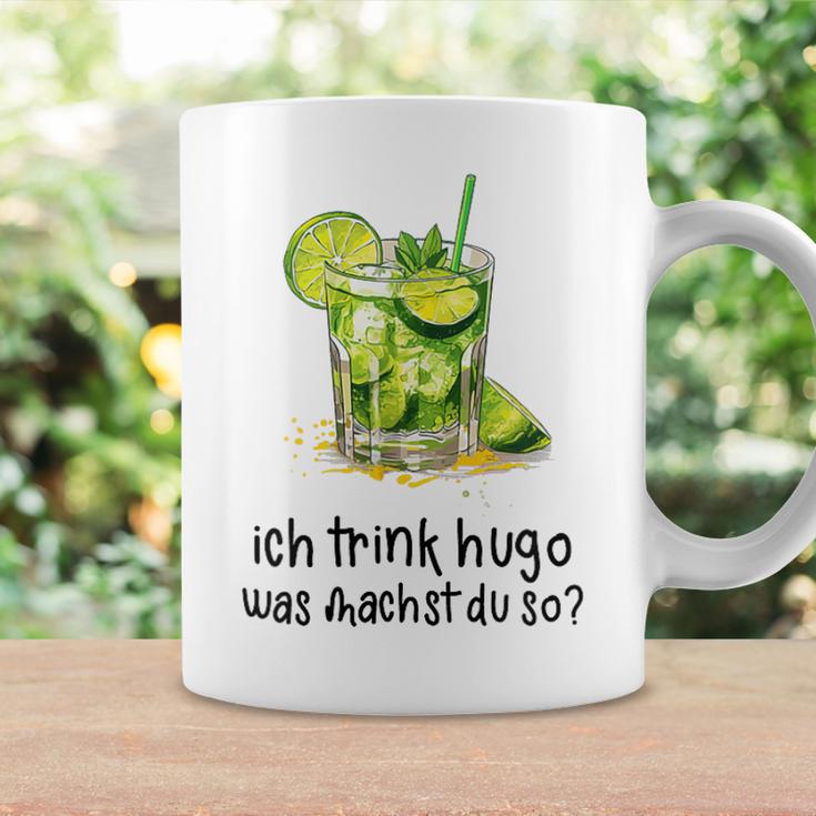 Ich Trink Hugo Was Machst Du So Party Hugo Mädels Tassen Geschenkideen