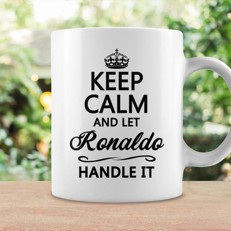 Keep Calm And Let Ronaldo Handle It Name Gray Tassen Geschenkideen