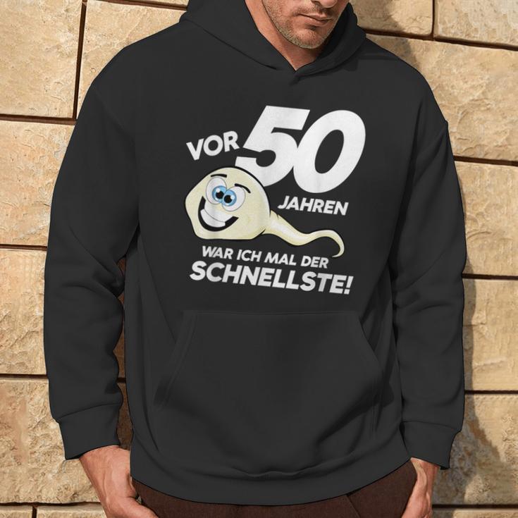 50Th Birthday 50 Years Ago Was Ich Mal Der Fastest Kapuzenpullover Lebensstil