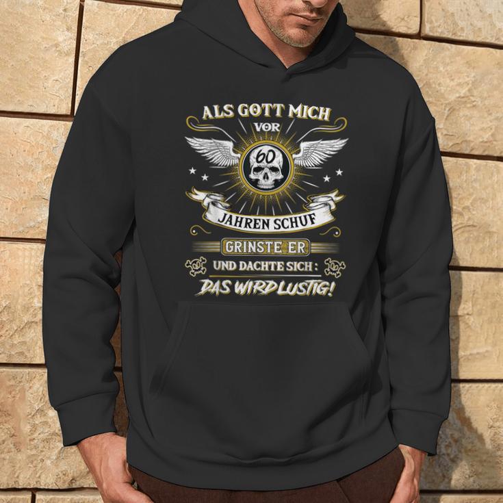 Als Gott Michor 60 Jahren Schuf Grinste Er 60Th Birthday S Kapuzenpullover Lebensstil