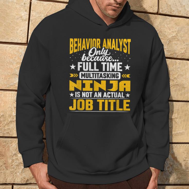 Behavior Analyst Job Title Behavioral Expert Sudadera Estilo de vida